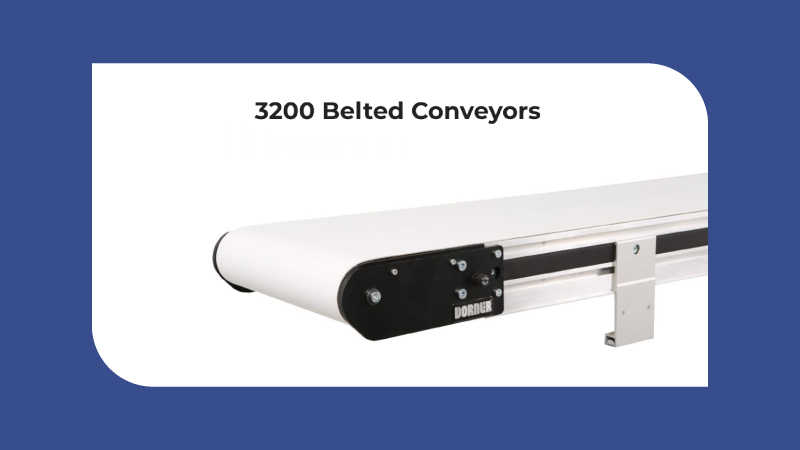 3200 Belted Conveyors