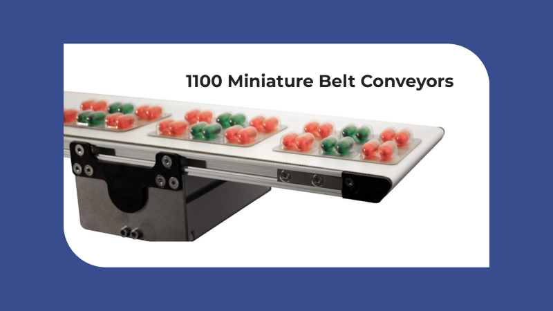 1100 Miniature Belt Conveyors